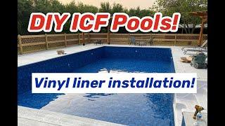 DIY ICF Pool!  Detailed Vinyl Liner Install