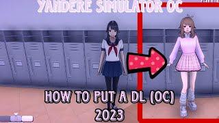 How to put a DL 2023 / Yandere Simulator Tutorial - #yanderesimulator #game #tutorial #Dl #Oc