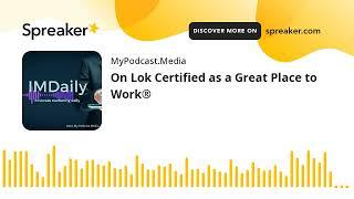 On Lok Certified as a Great Place to Work®