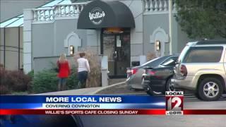 'Willie's' restaurant in Covington closing its doors