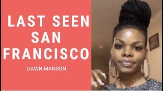 Dawn Manson missing FOUND