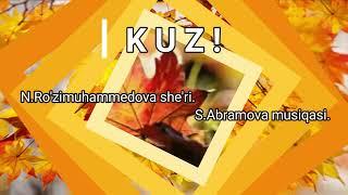 1-sinf | "Kuz" qo'shig'i. N.Ro’zimuhammedov she’ri. S.Abramova musiqasi. #karaoke