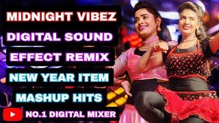 Hot Vibes Mashup  New Year Mix Tapes 2025 || Digital Sound Effect MixNo.1 Digital Mixer 