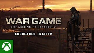 WAR GAME: THE MAKING OF S.T.A.L.K.E.R. 2 | "A MUST WATCH" - Accolades Trailer