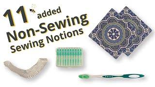 11 ESSENTIAL Non-Sewing Sewing Notions You Never Knew You Needed!