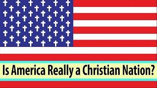 Is America Really a Christian Nation?