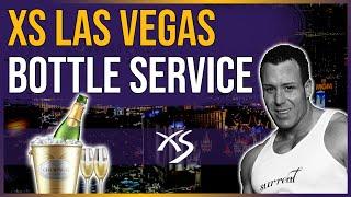  Xs Las Vegas Bottle Service | w/Surreal Nightlife