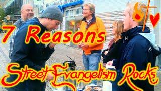 7 Reasons All Christians Should Evangelize on the Streets