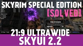 Skyrim Special Edition SkyUI 2.2 Ultrawide 21:9 Mod Turtorial [ Ultrawide PC 1440p 60fps ]