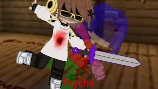 //Psycho\\ (ау:ПС) ||ft.руда, домер, Берг, роменский||  (!спойлеры!)