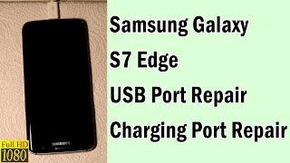 Samsung Galaxy S7 Edge Charging Port Replacement | USB Port Replacement | Noor Telecom