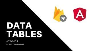 Angular 5 - Data Tables revisited