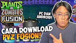 TUTORIAL DOWNLOAD PLANTS VS ZOMBIES FUSION! Untuk Android & PC