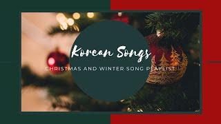 [SONG] KOREAN CHRISTMAS & WINTER SONG PLAYLIST ️ || รวมเพลงเกาหลี️️