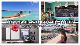JAK WYGLĄDA SZKOŁA NA HAWAJACH? | EF HONOLULU VLOG