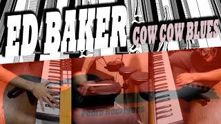 COW COW BOOGIE (12-Bar Cow Cow Boogie-Woogie Variation) - Ed Baker