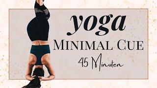 Minimal Cue Deutsch Silent Yoga Flow | Balance & Kraft für Fortgeschrittene | Yoga in Stille 45 Min