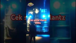 Cek sound Ulantz Audio ( Pahpoh) #karnaval #splaudio #soundhoreg #mertidusun #kirabbudaya