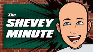 The Shevey Minute - Episode 74