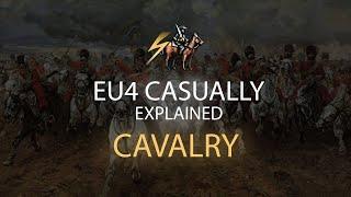 EU4 CASUALLY EXPLAINED - CAVALRY