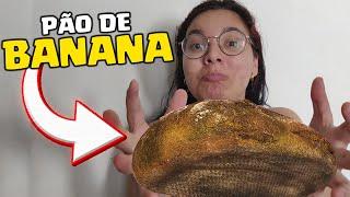 FIZ PÃO DE BANANA PARA A ANNA BANANA !