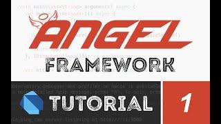 Angel Dart Framework Tutorial: Let's Build a Content Management System (Part 1)