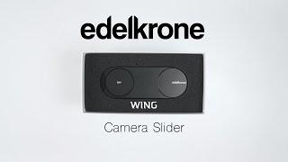 Edelkrone WING portable slider -  a new type of slider