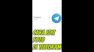 Cara edit picture di aplikasi telegram