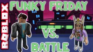 vs. Battle - Funky Friday - Who Will Win? Burgess Fun House