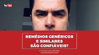 Remédios Genéricos e Similares são confiáveis?