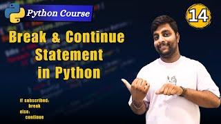 Break and Continue Statements In Python | Python For Beginners | Python Simplified 2024 #python