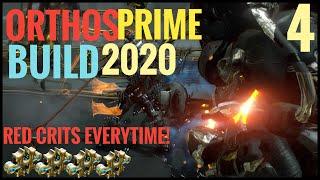 Warframe- Orthos Prime Build 2020 Red Crits Every Time!