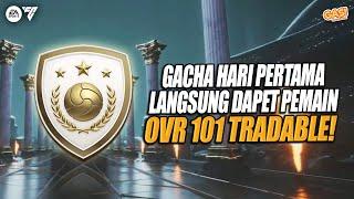 GACHA HARI PERTAMA LANGSUNG DAPET PEMAIN OVR 101 TRADABLE! #fcmobile #hol