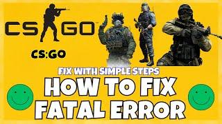 How To FIX *FATAL ERROR* Failed to Connect with Local Steam Client Process In CS:GO 2023! 