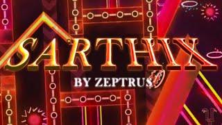 Sarthix by Zeptrus (Extreme Demon) Geometry Dash