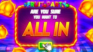 I played Fruit Party and Only Went ALL IN!!! (ALL IN CHALLENGE #1)