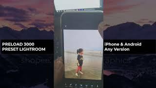 Pre-Load 1200 Premium Preset To Lightroom CC Mobile