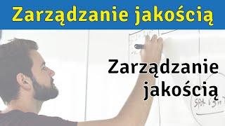 Zarządzanie jakością - wprowadzenie