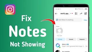 How to Fix Instagram Notes Not Showing