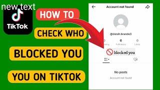 How to check who blocked you on TikTok