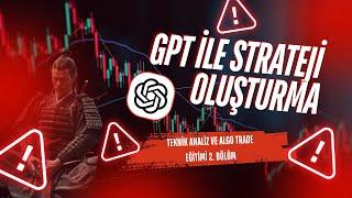 Backtest ve Optimizasyon Nasıl Yapılır !! Teknik Analiz ve Algo Trade Eğitimi Bölüm: 3