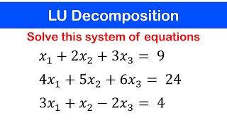 🟢03a - LU Decomposition : Example 1