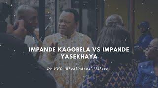 Impande kaGobela vs impande yasekhaya