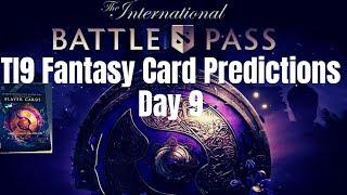 The International Dota 2 Fantasy Predictions:  5th Day  (Main Event)  #TI9 #Dota #Dota2