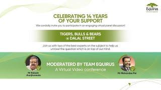 Equirus Founding Day - Panel Discussion with Mr Rakesh Jhunjhunwala and Mr Mohandas Pai