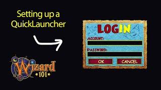 Load Wizard101 FASTER - Quicklauncher tutorial (2025)