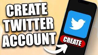 How to Create a Twitter Account (NEWEST UPDATE)