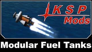 KSP Mods - Modular Fuel Tank Expansion