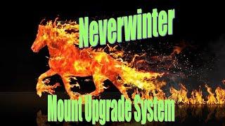 Neverwinter Mount Upgrade System