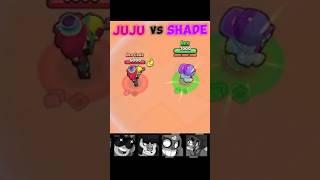 The Ultimate Showdown: Shade vs. Juju in Brawl Stars! #brawlstars #brawltalk #supercell  #shorts